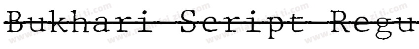 Bukhari Script Regul字体转换